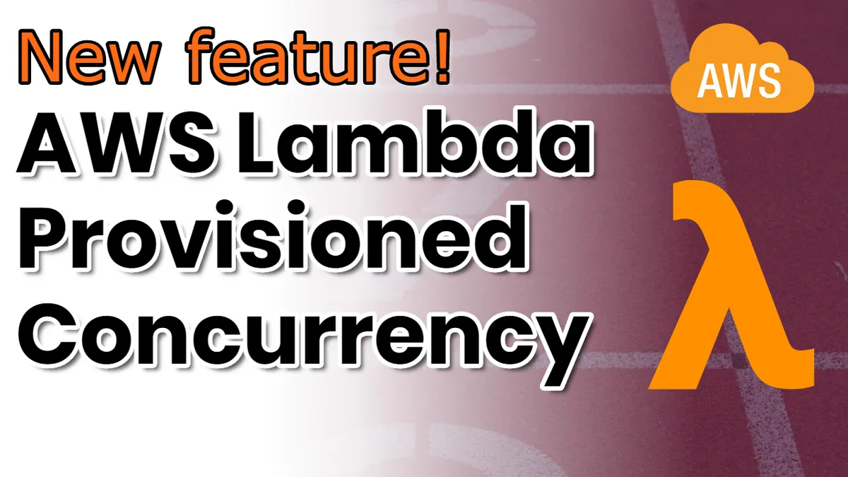 A first look at the newly released Provisioned Concurrency feature of AWS Lambda