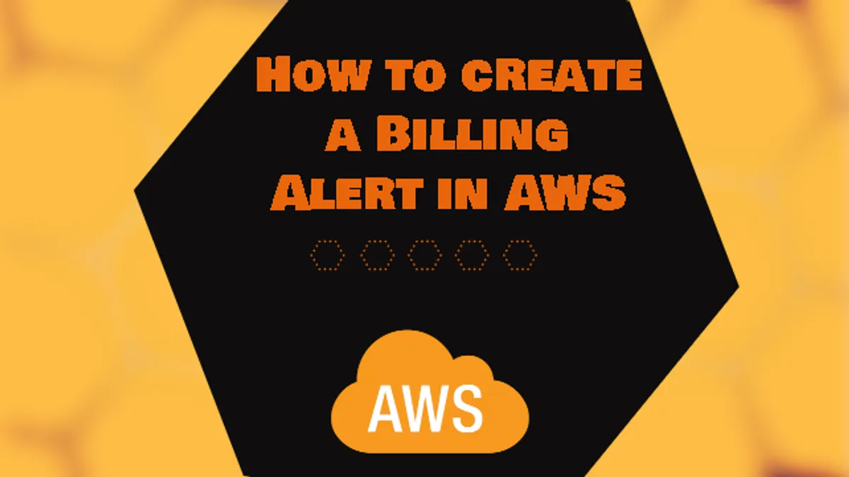 How to create a Billing Alarm in AWS