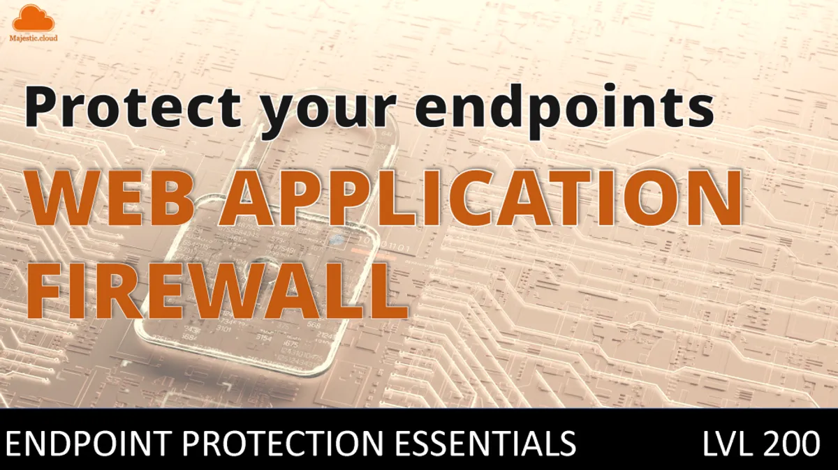 Protecting your endpoints with AWS Web Application Firewall (WAF)