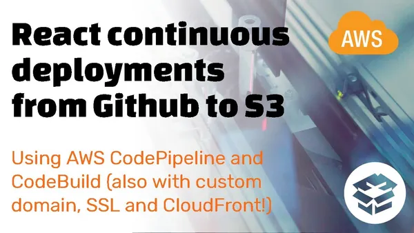 React continuous deployments from Github to S3