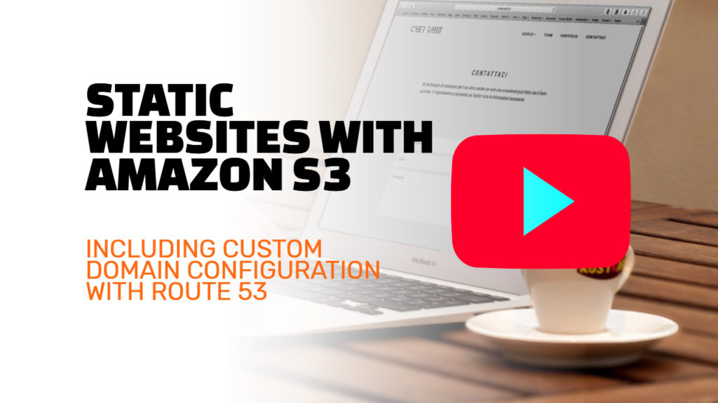 Static websites with AWS S3 and Route53