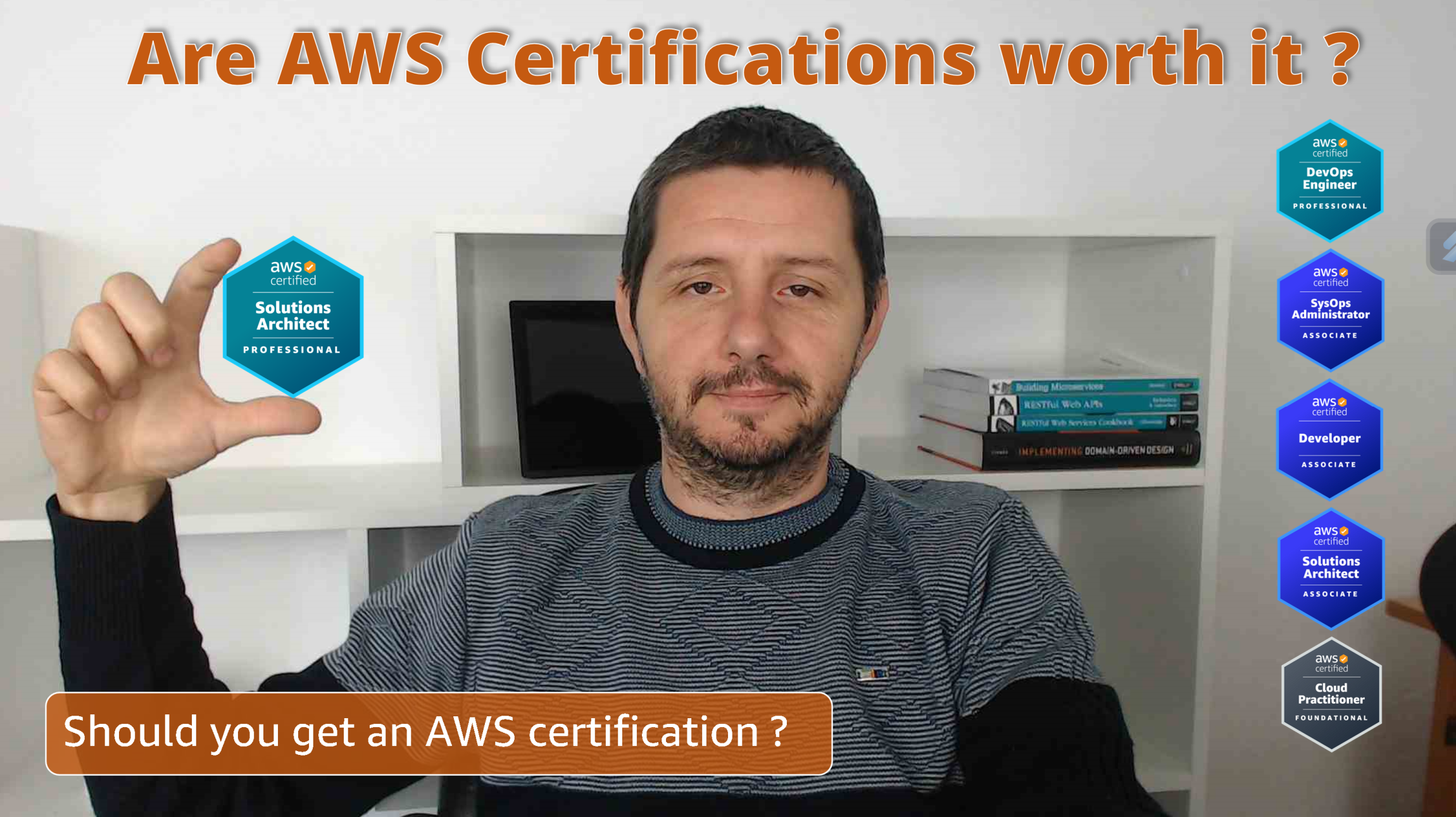 Are AWS Certifications worth it? Should you get AWS certified ?